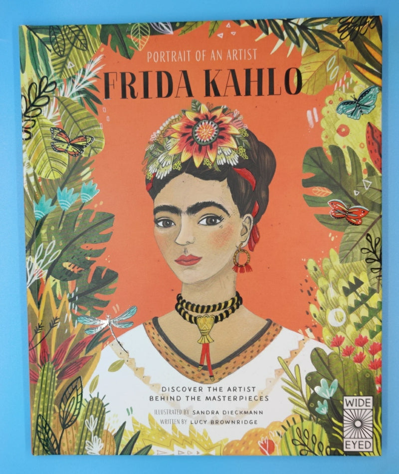 Portrait Of An Artist: Frida Kahlo